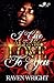 I Give All My Love to You by Raven   Wright