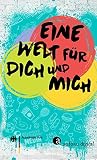 Eine Welt für dic...