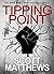 Tipping Point by Scott  Matthews