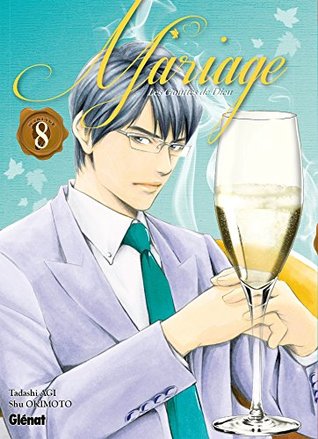 Les Gouttes de Dieu, Mariage, tome 8 (Paperback)