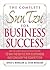 The Complete Sun Tzu for Business Success: Use the Classic Rules of The Art of War to Win the Battle for Customers and Conquer the Competition