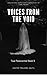 Voices from the Void: Recol...