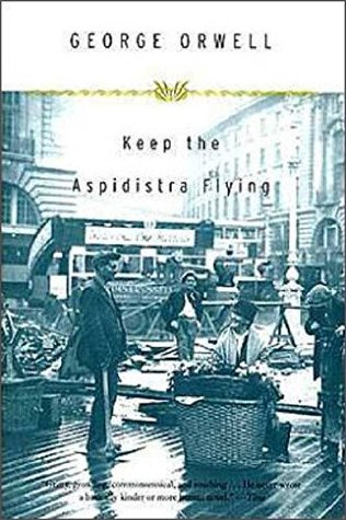 Keep The Aspidistra Flying