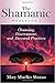 The Shamanic Workbook I: Cl...