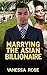 Marrying The Asian Billionaire (BWAM Steamy Pregnancy Book 1)