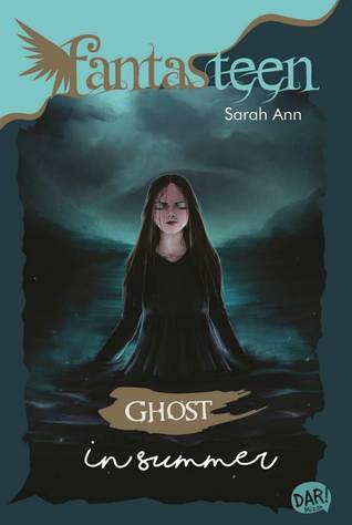 Fantasteen: Ghost In Summer (Paperback)