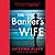 The Banker’s Wife