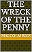 The Wreck of the Penny