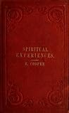 Spiritual Experiences by Robert Cooper