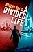 A Divided Life by Robert Cecil