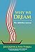 Why we dream: The definitiv...