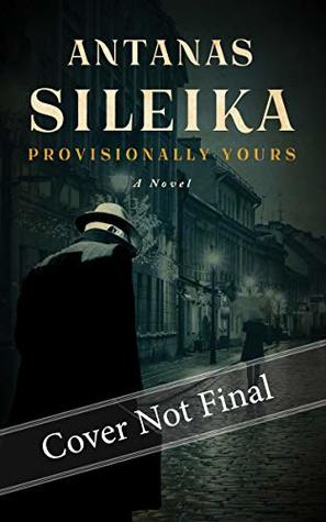 Provisionally Yours (Kindle Edition)