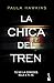 La chica del tren by Paula Hawkins