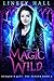 Magic Wild (Dragon's Gift: The Seeker #4)