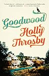 Goodwood by Holly Throsby