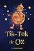 Tik-Tok de Oz (Oz, #8)