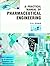 A Practical Manual of Pharmaceutical Engineering