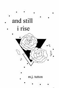 and still i rise