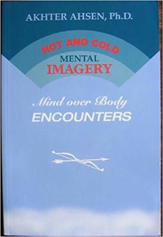 Hot and cold mental imagery: Mind over body encounters