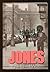 Jones by James Willwerth