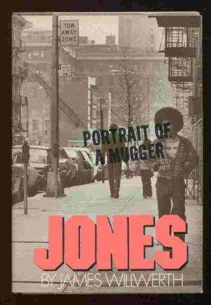 Jones: Portrait of a Mugger