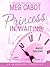 Princess in Waiting (The Princess Diaries, #4)