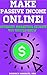 Make Passive Income Online ...