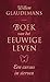 Boek van het eeuwige leven: een cursus in sterven (Biblos-serie Book 1)