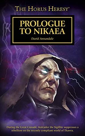 Prologue to Nikaea (The Horus Heresy)