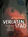 Verlaten stad by Alton Gansky