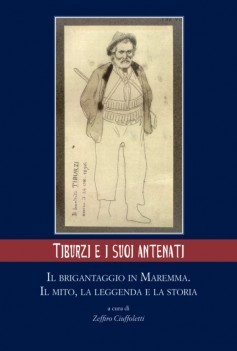 Tiburzi e i suoi antenati