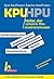 KPU und HPU - 3. überarbeitete und ergänzte Auflage by Sascha Kauffmann