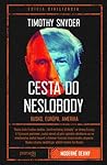 Cesta do neslobody by Timothy Snyder