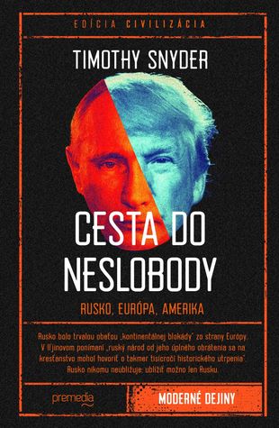 Cesta do neslobody: Rusko, Európa, Amerika