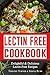 Lectin Free Cookbook: Simpl...