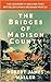 The Bridges of Madison County