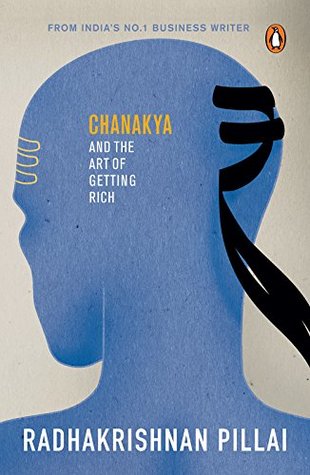 Chanakya and the Art of Getting Rich (Kindle Edition)