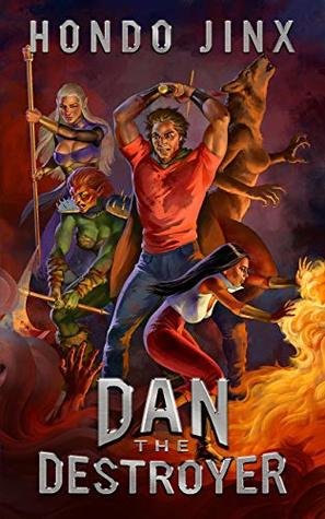 Dan the Destroyer (Gold Girls and Glory, #3)
