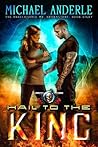 Hail to the King (The Unbelievable Mr. Brownstone #8)