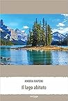 Il lago abitato by Ambra Raponi