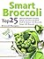 Smart Broccoli Top 25 Brocc...