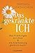 Das gekränkte ICH by Barbara Strohschein