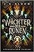 Wächter der Runen (Wächter der Runen, #1)