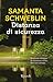 Distanza di Sicurezza by Samanta Schweblin