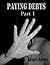 Paying Debts: Part 1