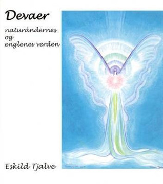 Devaer: naturåndernes og englenes verden