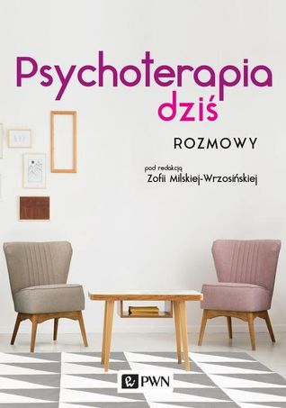 Psychoterapia dziś. Rozmowy (Hardcover)