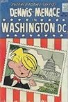 Dennis the Menace in Washington D.C.