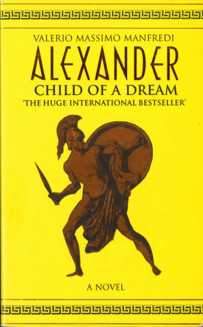 Alexander: Child of a Dream