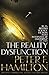 The Reality Dysfunction (The Night's Dawn trilogy) by Peter F. Hamilton